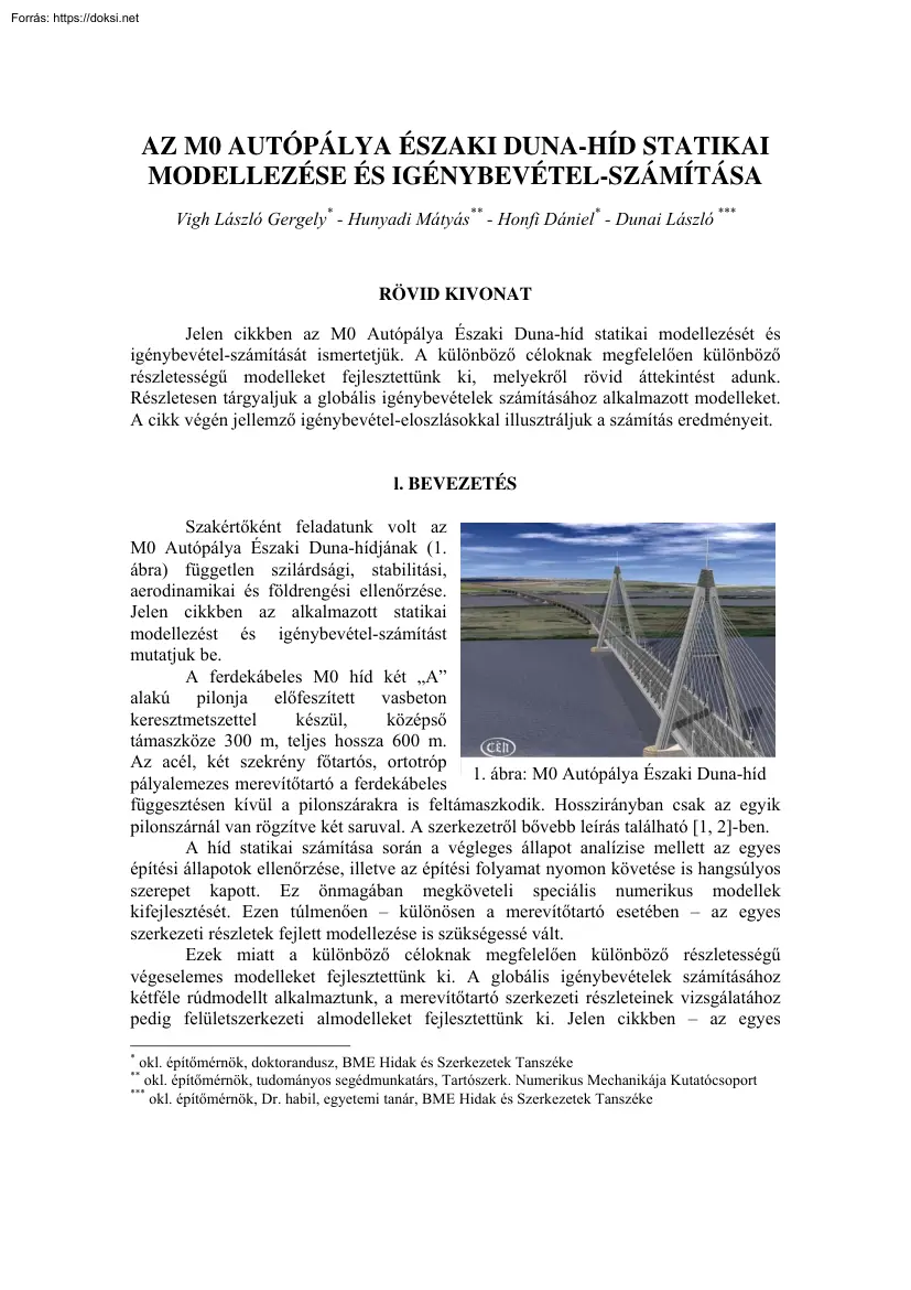 Az M0 autópálya Északi Duna-híd statikai modellezése és igénybevétel-számítása