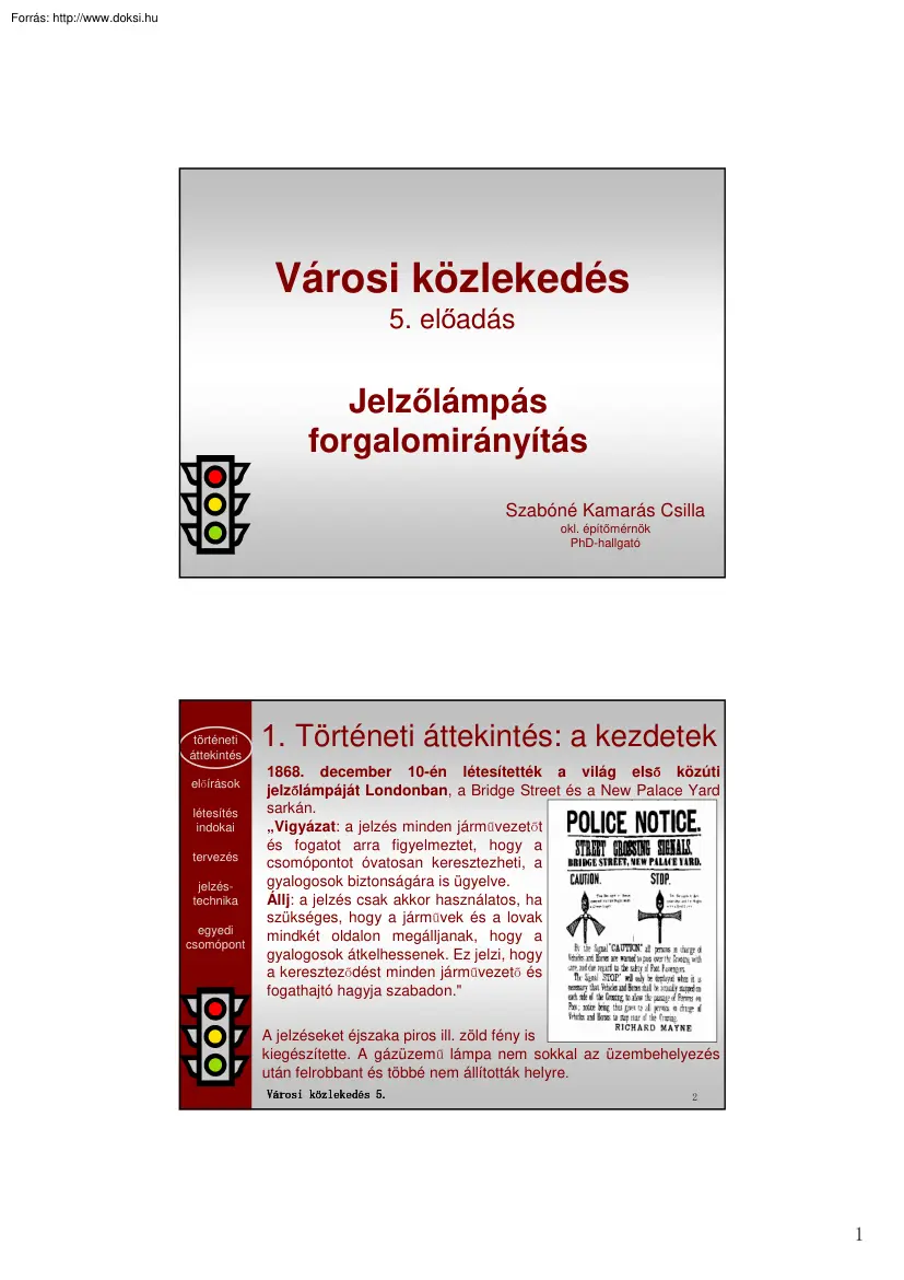Szabóné Kamarás Csilla - Jelzőlámpás forgalomirányítás