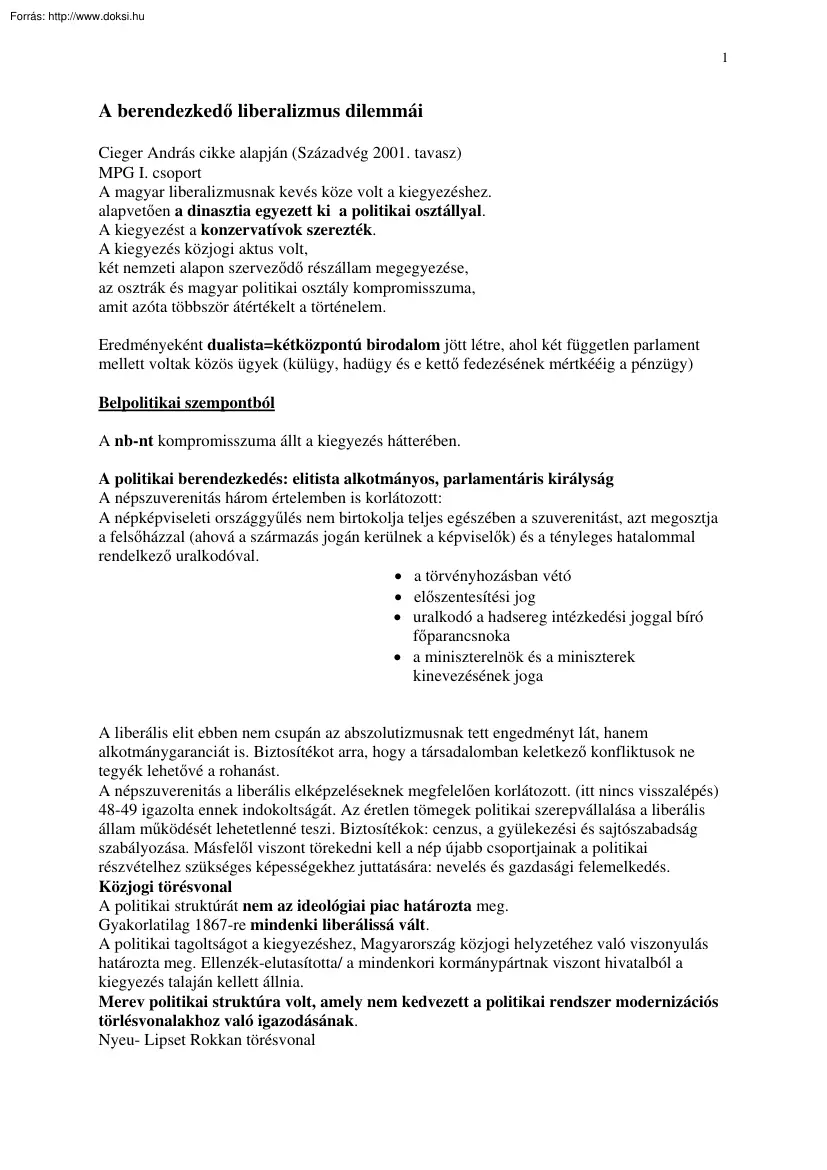 A berendezkedő liberalizmus dilemmái