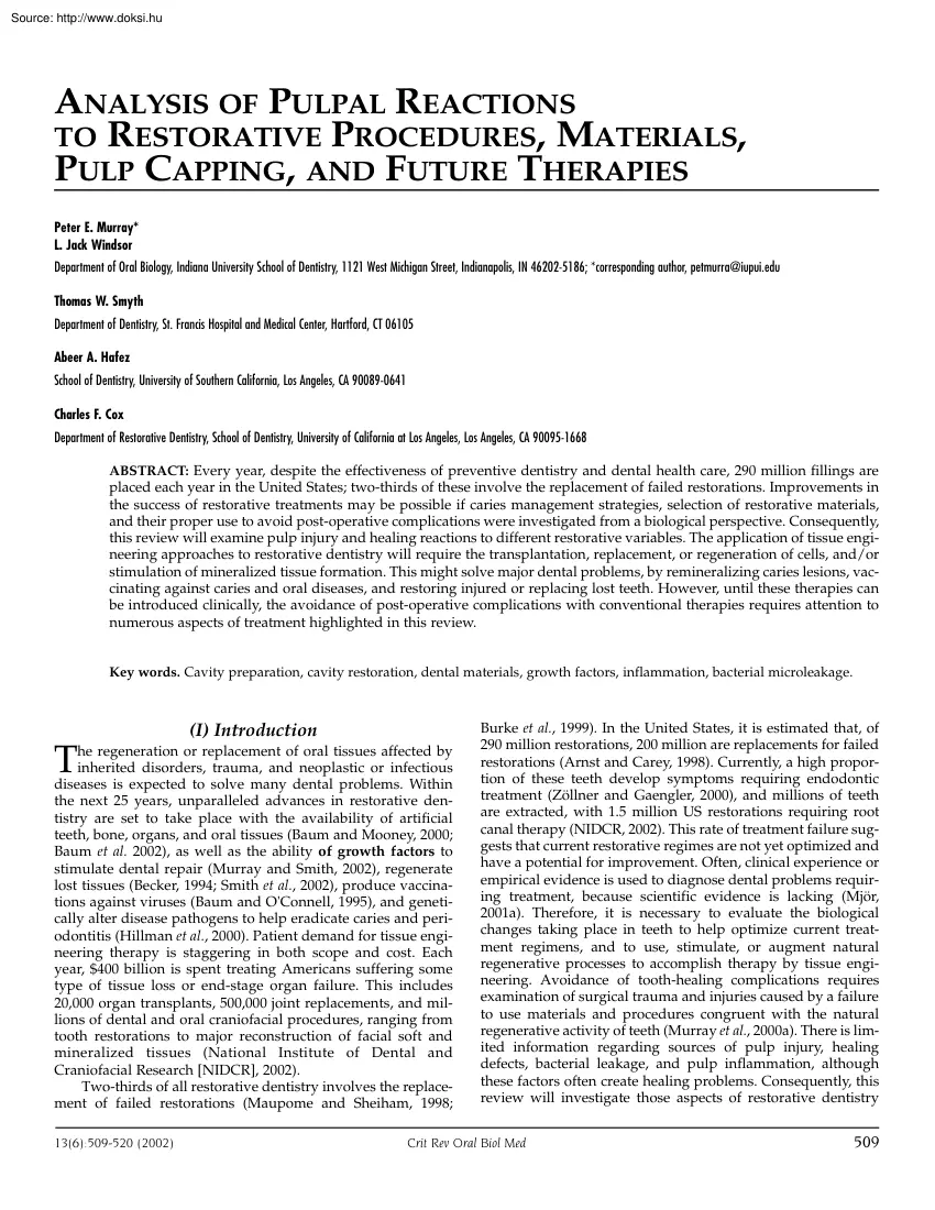 Analysis of pulpal reactions to restorative procedures, materials, pulp capping, and future