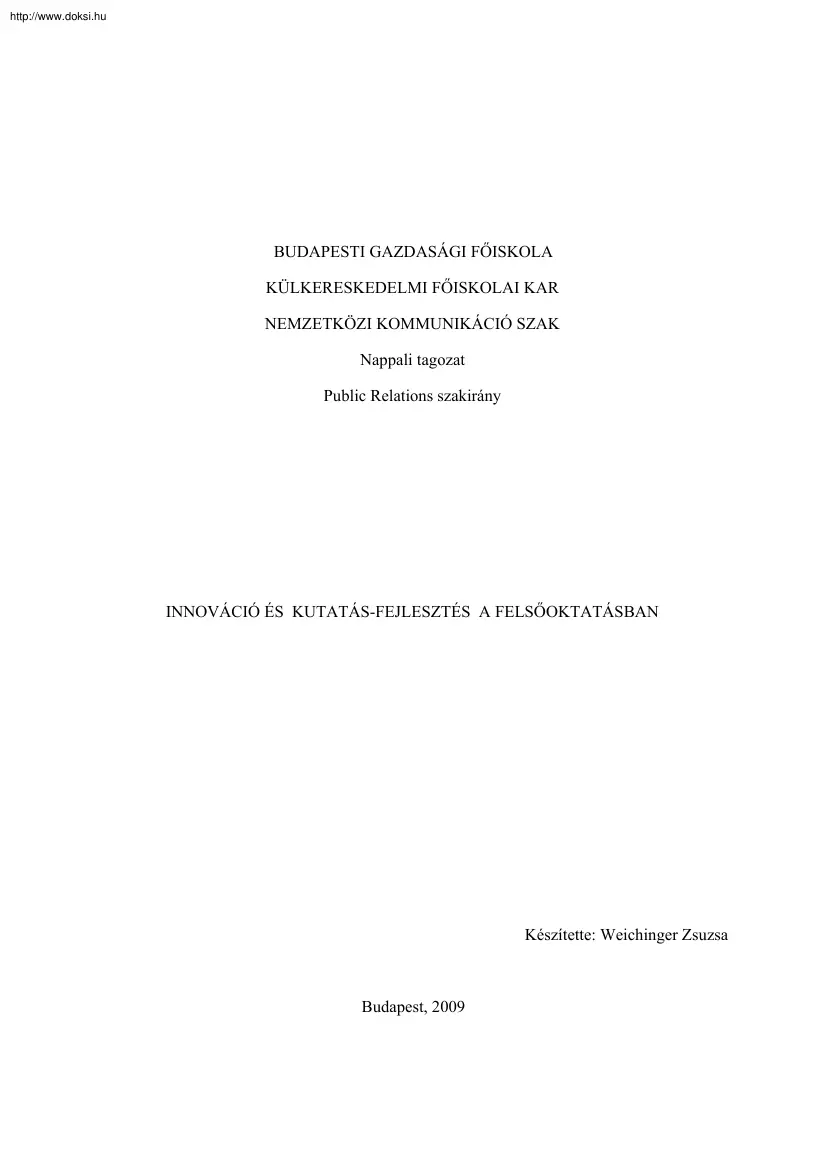 Weichinger Zsuzsa - Innováció és kutatás-fejlesztés a felsőoktatásban