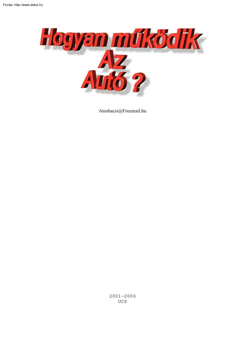 Sovány Attila - Hogyan működik az autó?