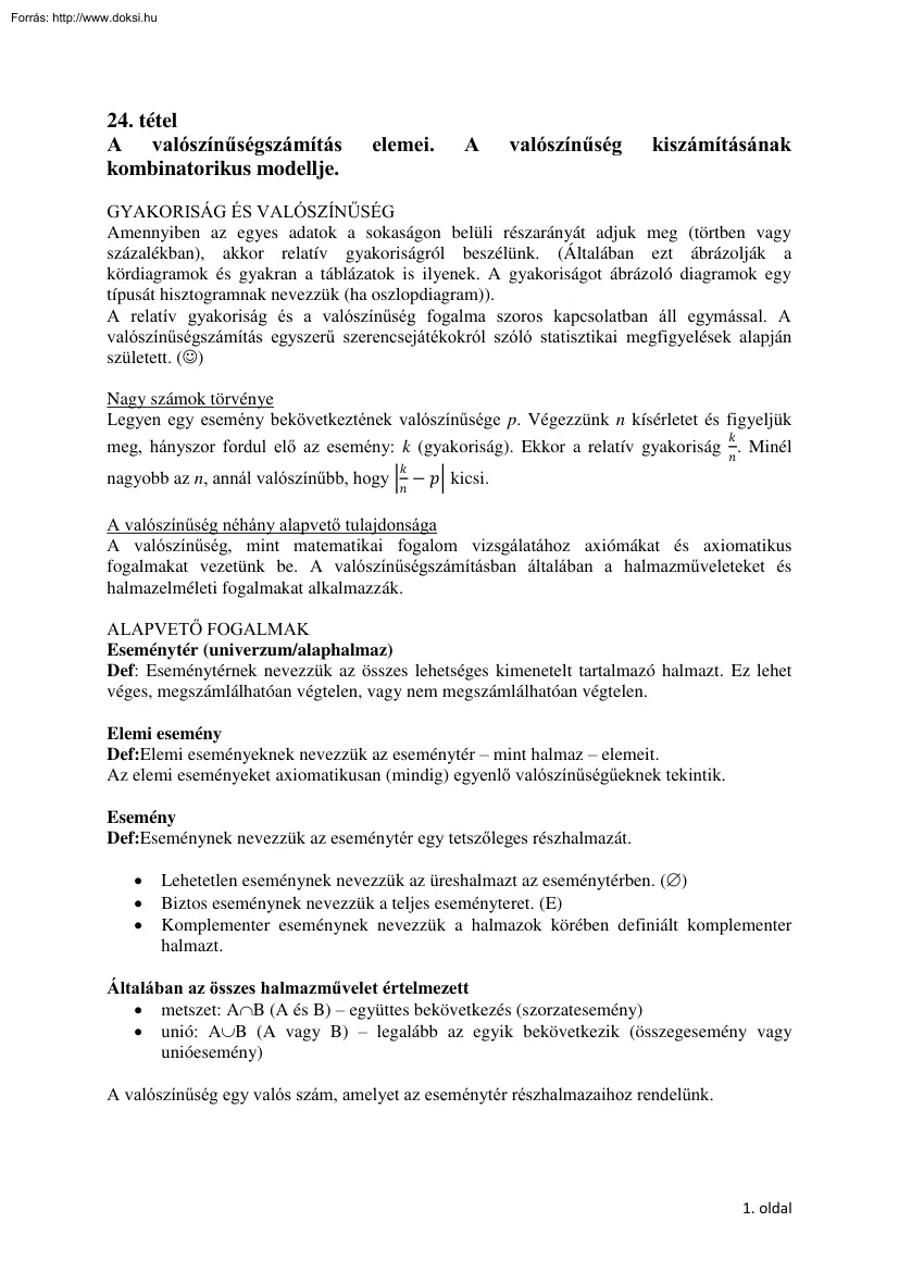 A valószínűségszámítás elemei. A valószínűség kiszámításának kombinatorikus modellje