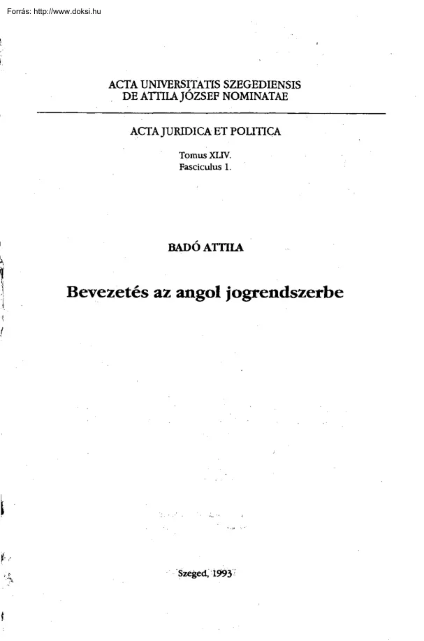 Badó Attila - Bevezetés az angol jogrendszerbe