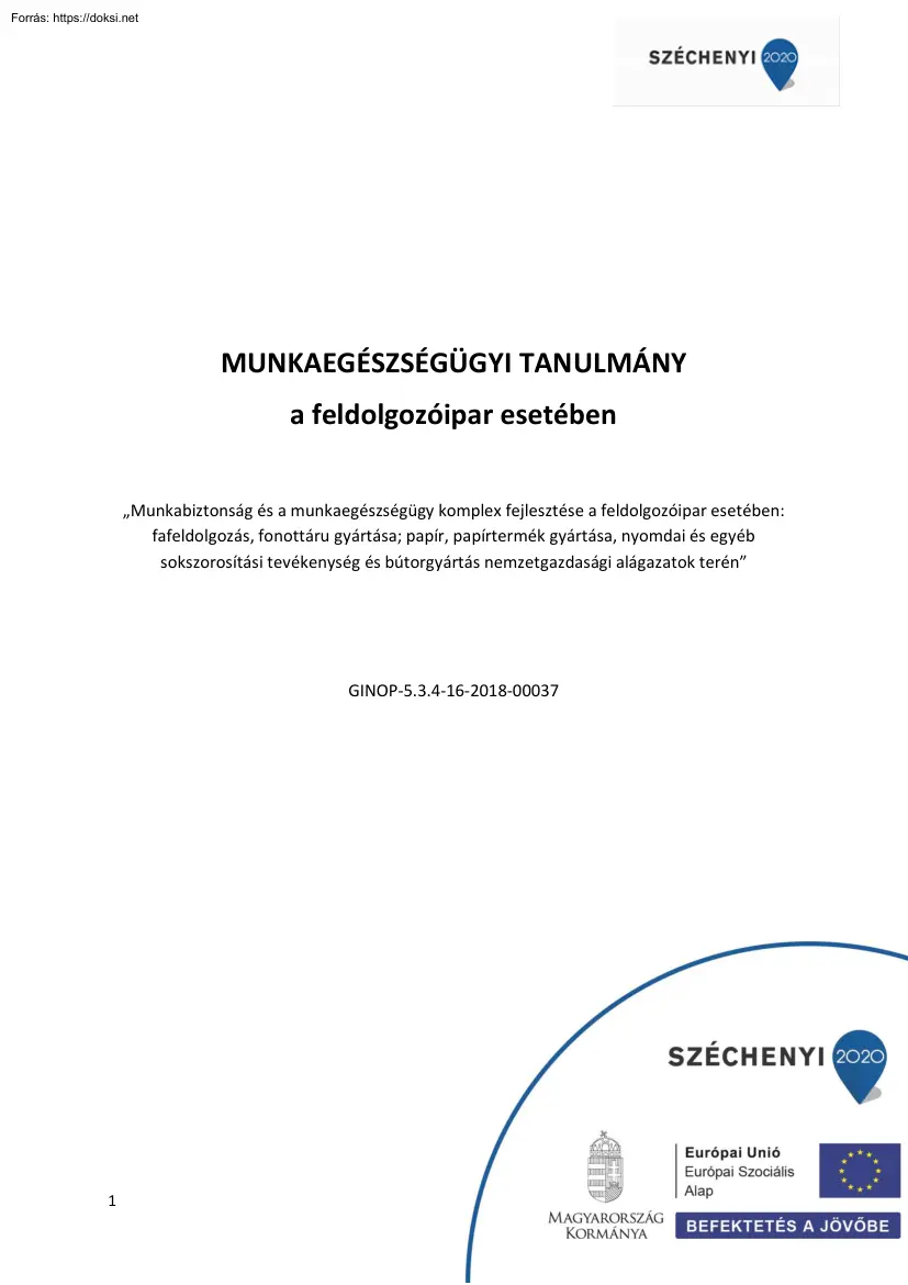 Munkaegészségügyi tanulmány a feldolgozóipar esetében
