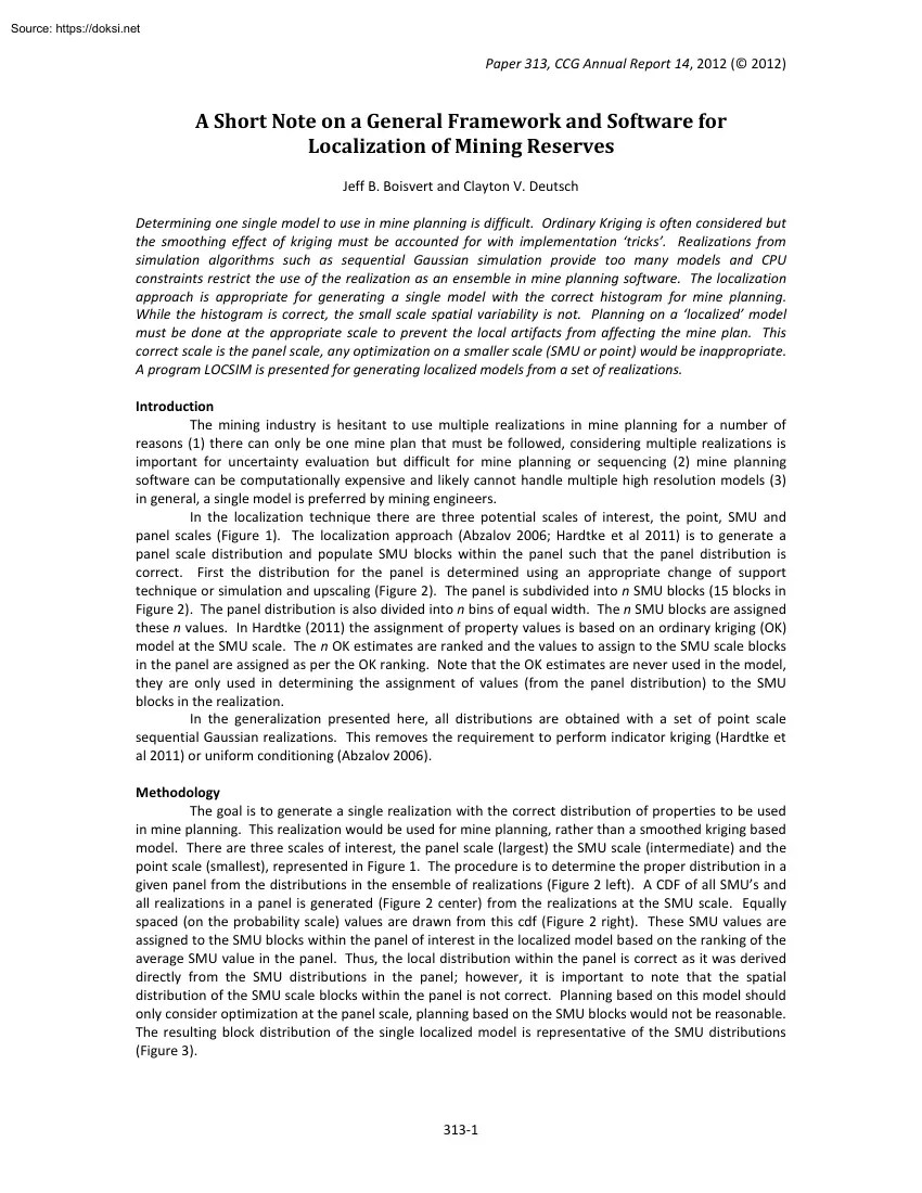 A Short Note on a General Framework and Software for Localization of Mining Reserves