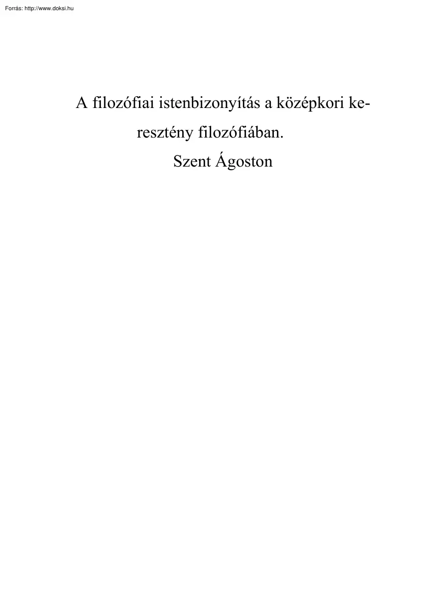 A filozófiai istenbizonyítás a középkori keresztény filozófiában, Szent Ágoston