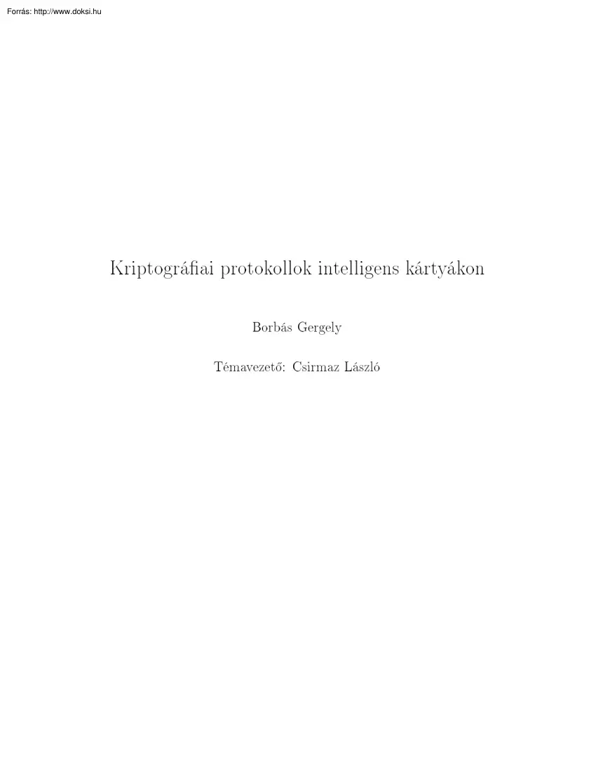 Borbás Gergely - Kriptográfiai protokollok intelligens kártyákon