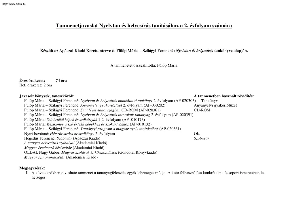 Fülöp Mária - Tanmenetjavaslat Nyelvtan és helyesírás tanításához a 2. évfolyam számára