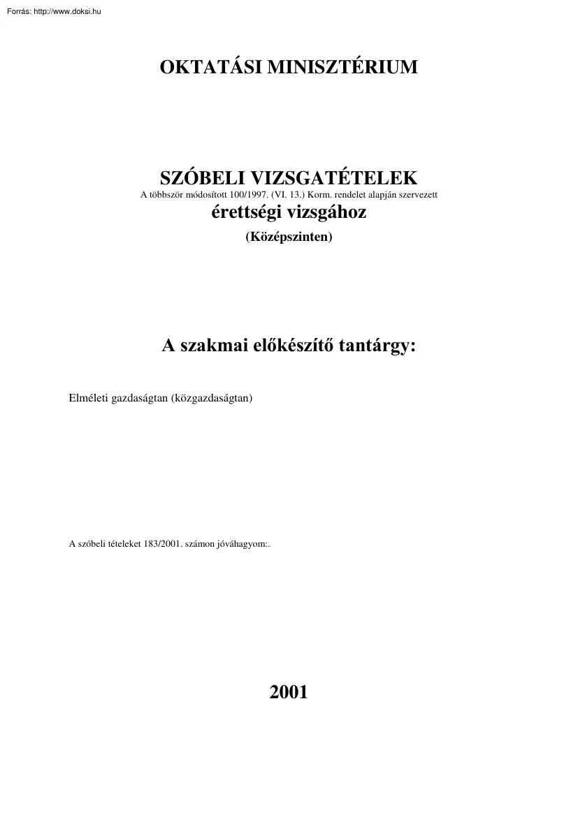 Közgazdaságtan érettségi tételek, 2001