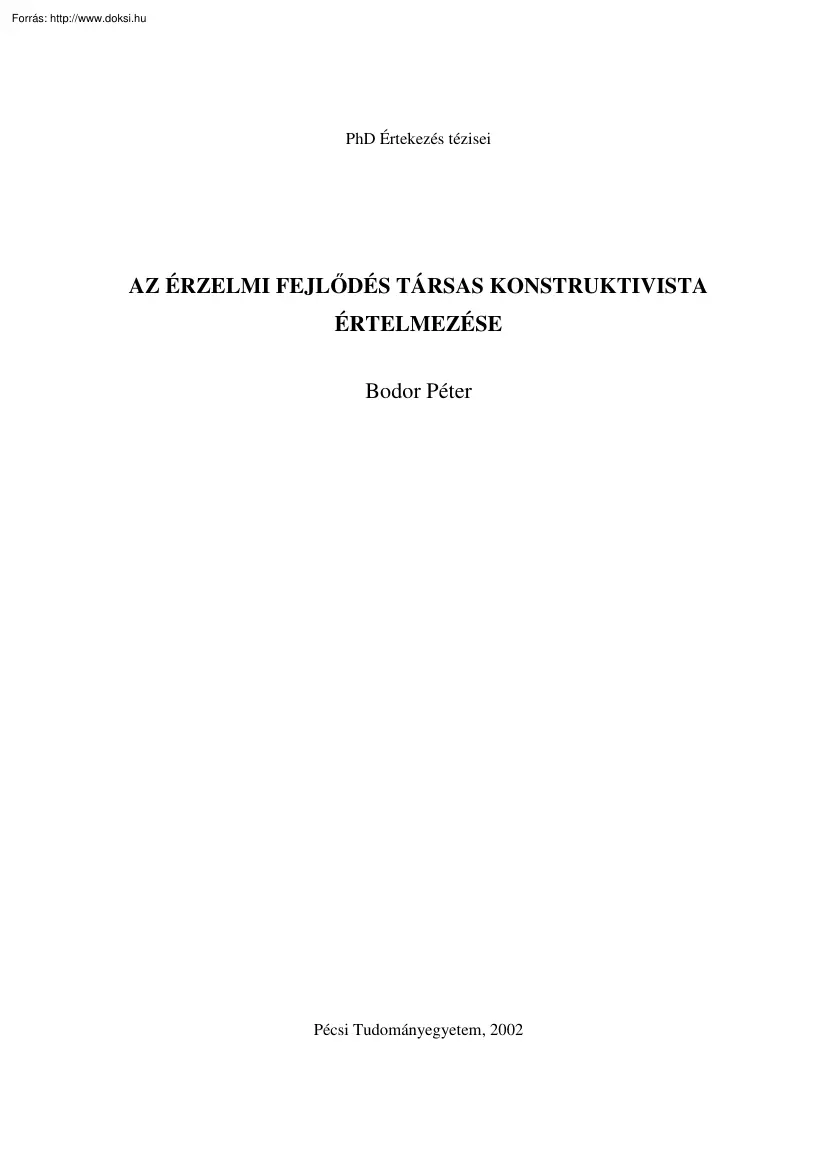 Bodor Péter - Az érzelmi fejlődés társas konstruktivista értelmezése