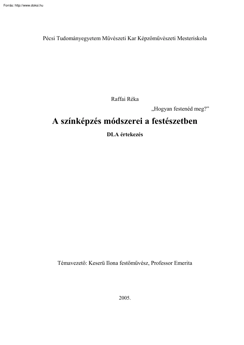 Raffai Réka - A színképzés módszerei a festészetben