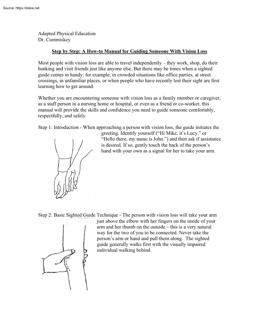 Dr. Cummiskey - Step by Step, A How to Manual for Guiding Someone With Vision Loss