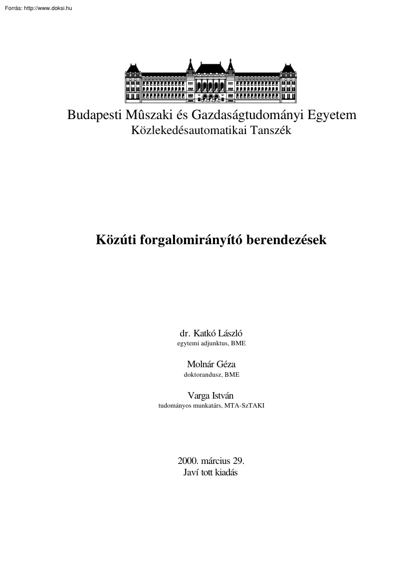 Katkó-Molnár-Varga - Közúti forgalomirányító berendezések