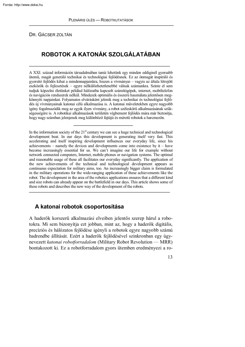 Dr. Gácser Zoltán - Robotok a katonák szolgálatában