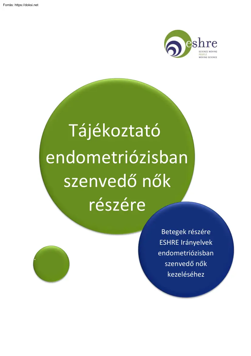 Dabis Melinda - Tájékoztató endometriózisban szenvedő nők részére