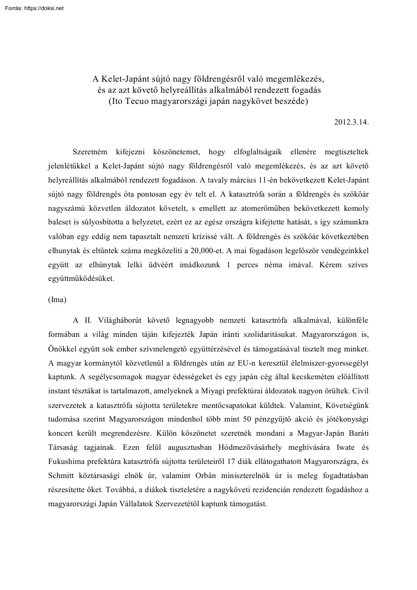 A Kelet-Japánt sújtó nagy földrengésről való megemlékezés, és az azt követő