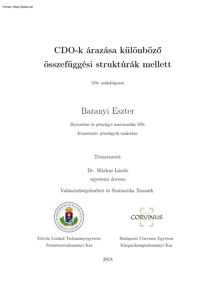 Baranyi Eszter - CDO-k árazása különböző összefüggési struktúrák mellett