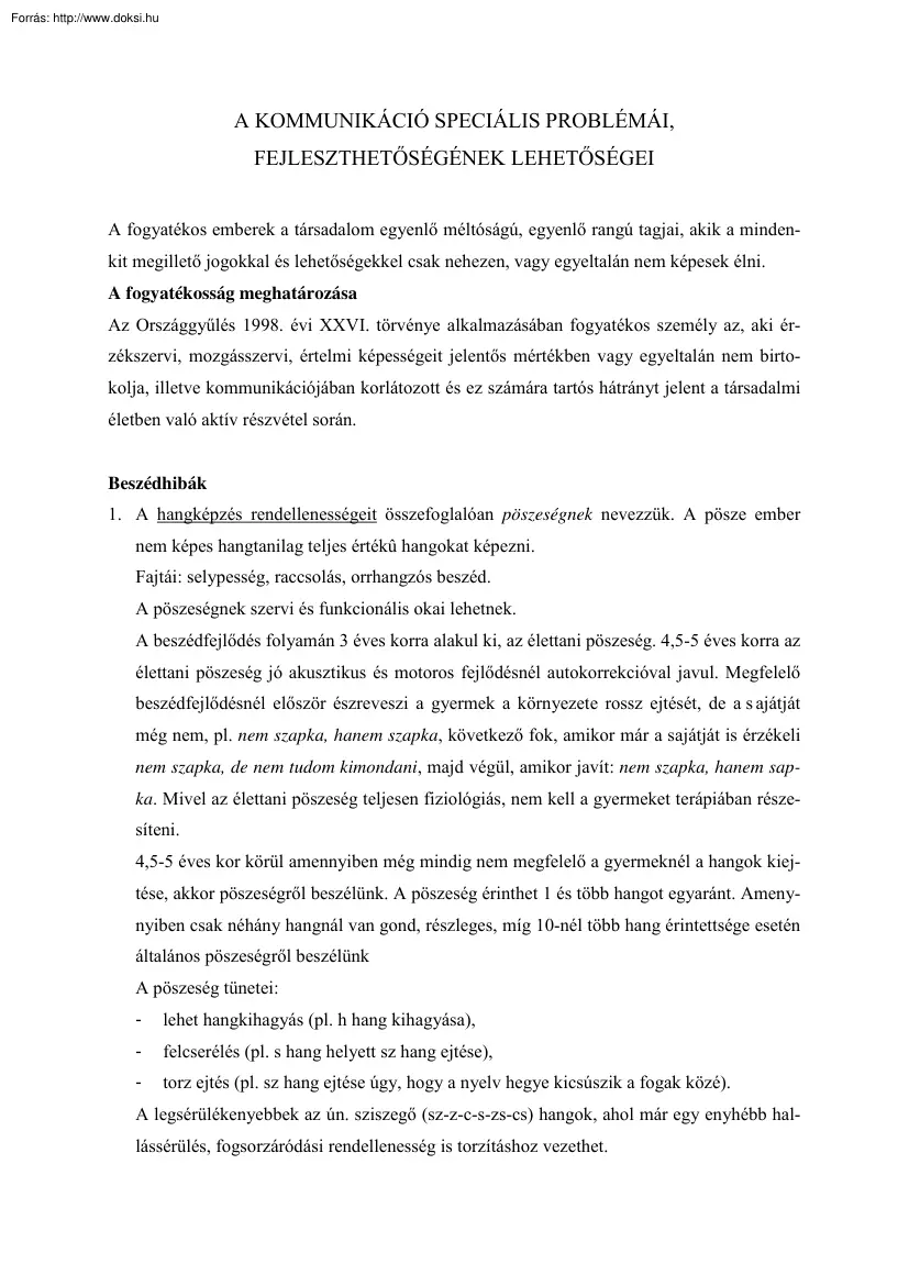 A kommunikáció speciális problémái, fejleszthetőségének lehetőségei