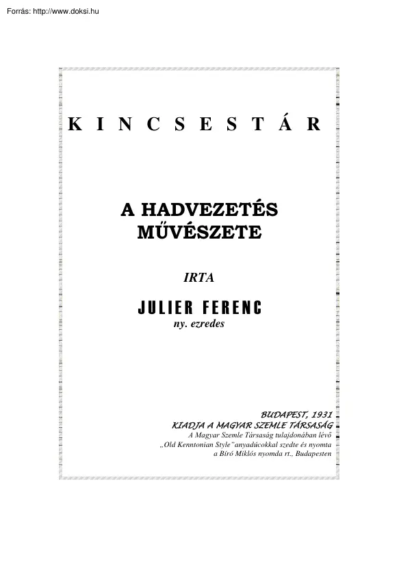 Julier Ferenc - A hadvezetés művészete