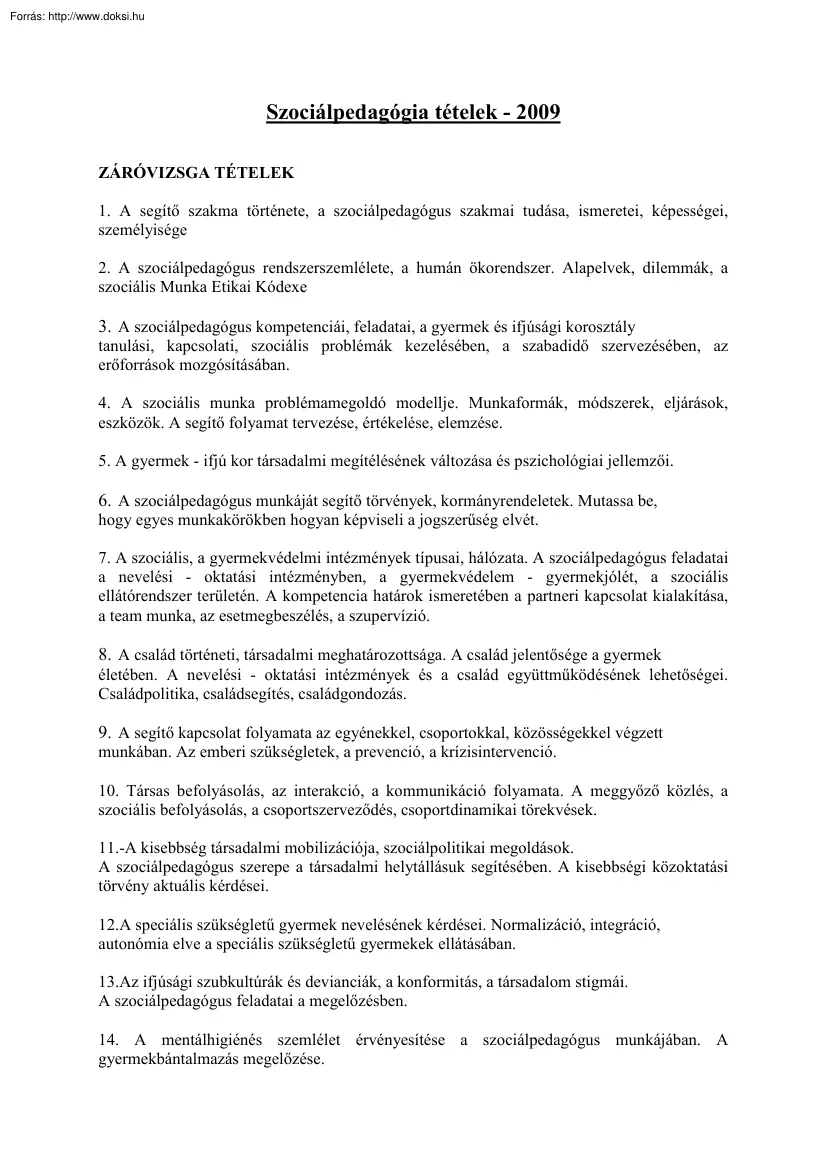 Szociálpedagógia tételek, 2009
