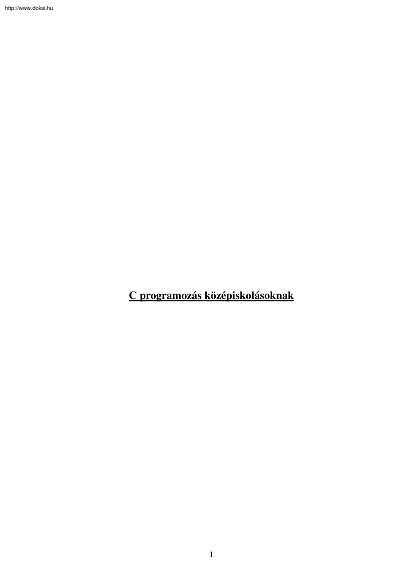 C programozás középiskolásoknak