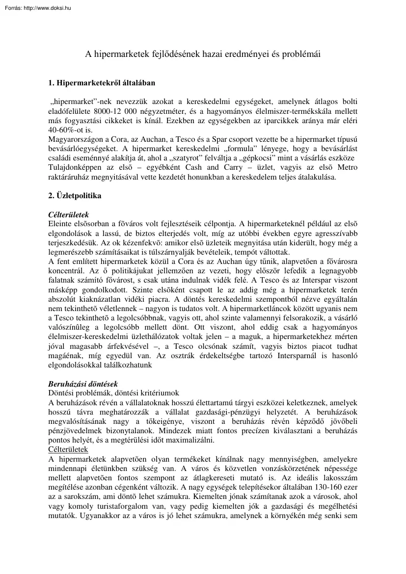 A hipermarketek fejlődésének hazai eredményei és problémái