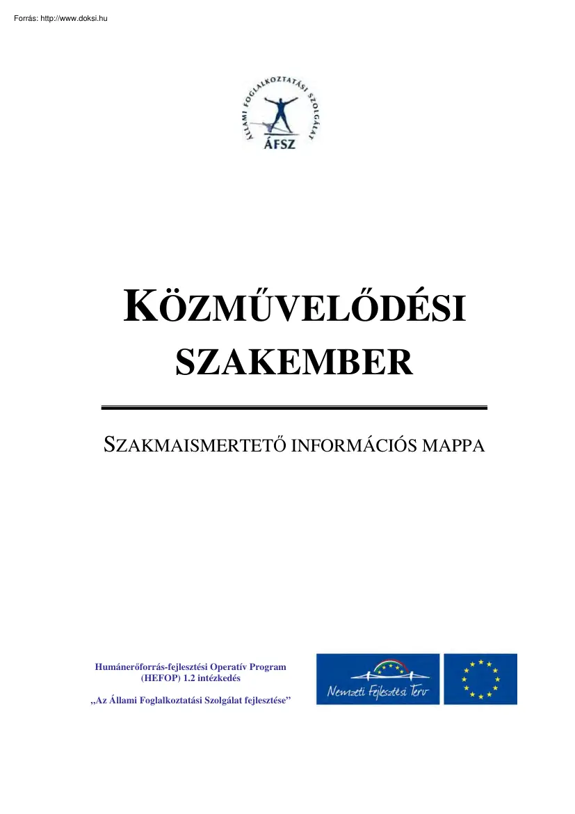Közművelődési szakember, szakmaismertető információs mappa