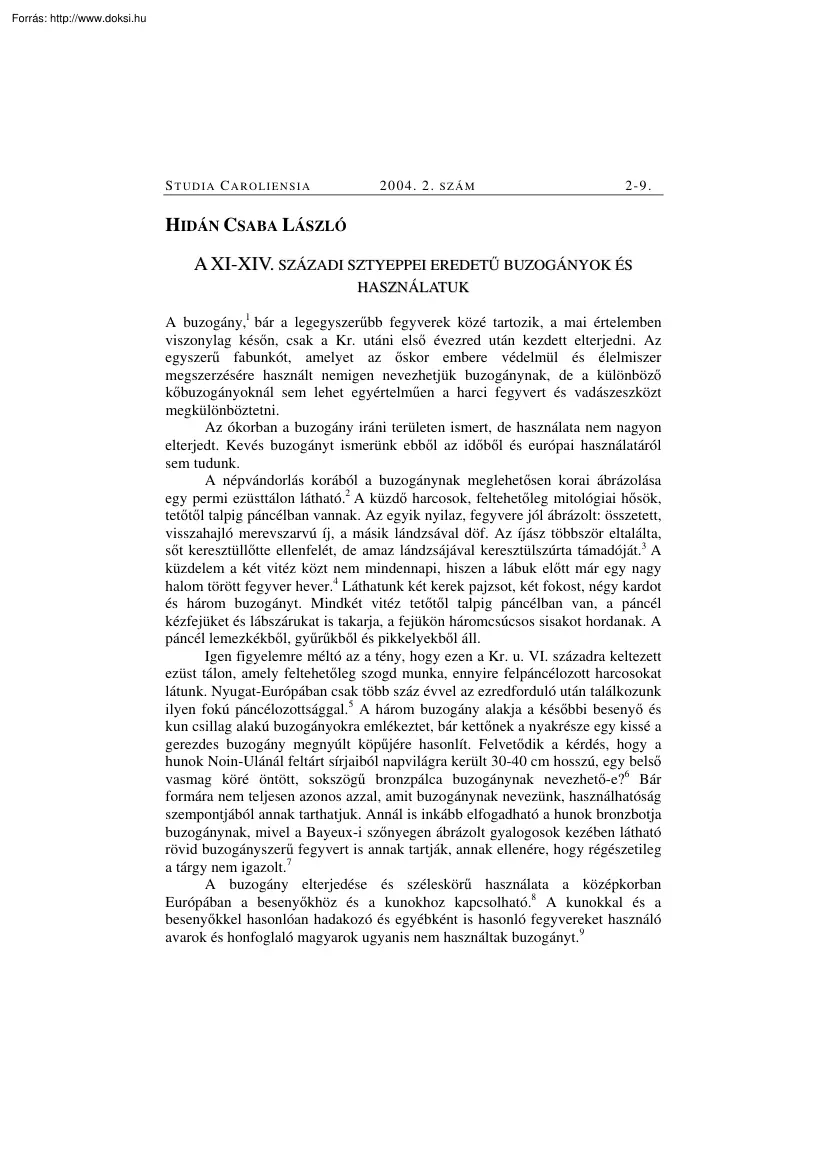 Hidán Csaba László - A XI-XIV. századi sztyeppei eredetű buzogányok és használatuk