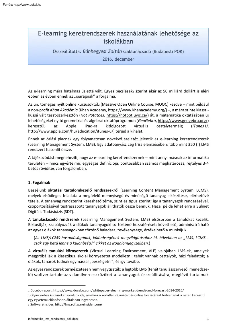 Bánhegyesi Zoltán - E-learning keretrendszerek használatának lehetősége az iskolákban