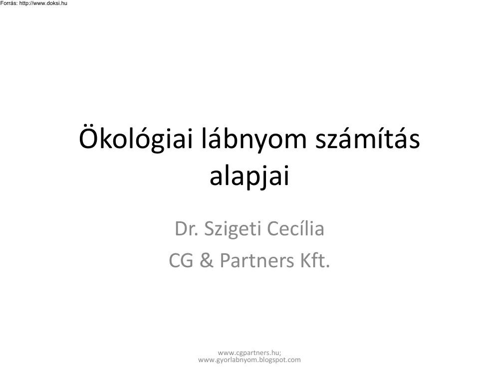 Dr. Szigeti Cecília - Ökológiai lábnyom számítás alapjai