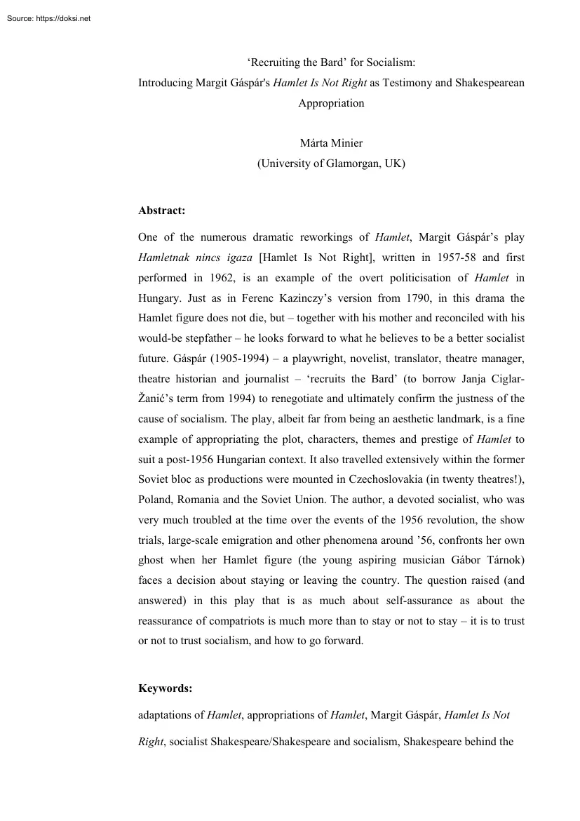 Marta Minier - Recruiting the Bard for Socialism, Introducing Margit Gaspars Hamlet Is Not Right as