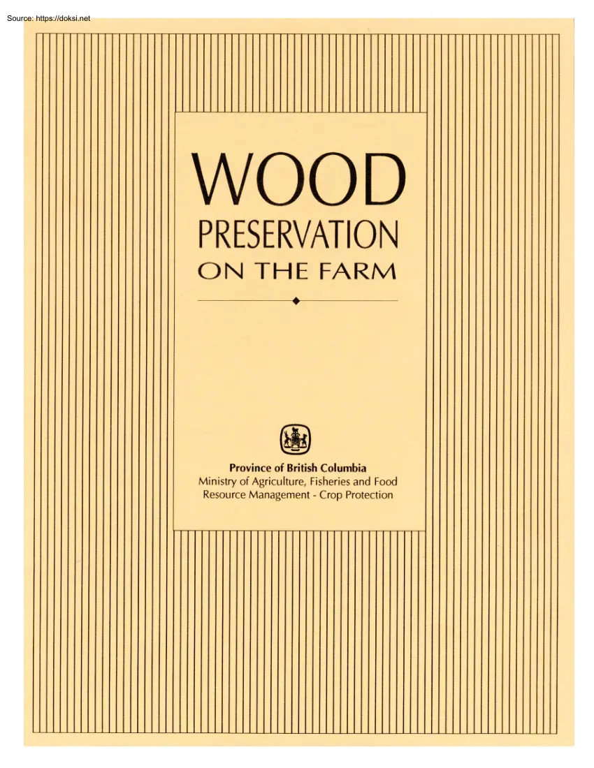 Wood Preservation on the Farm
