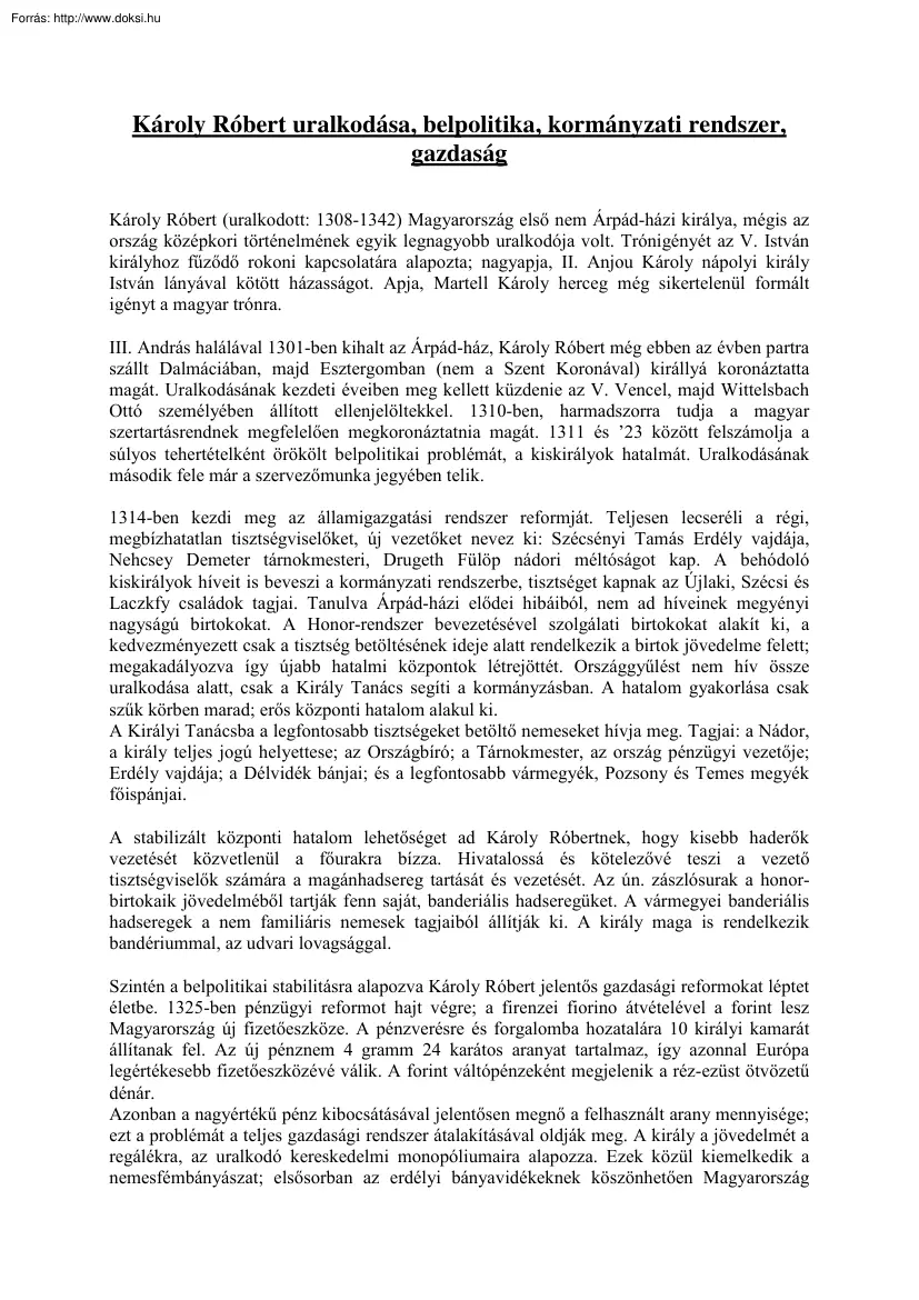 Károly Róbert uralkodása, belpolitika, kormányzati rendszer, gazdaság