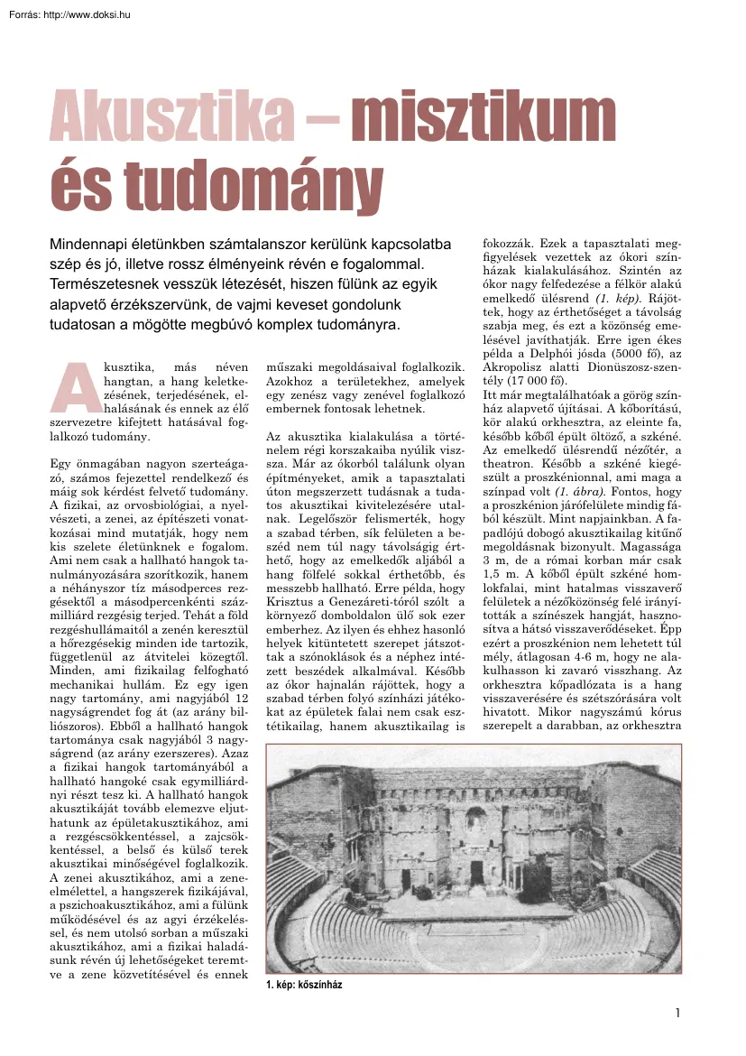 Akusztika, misztikum és tudomány