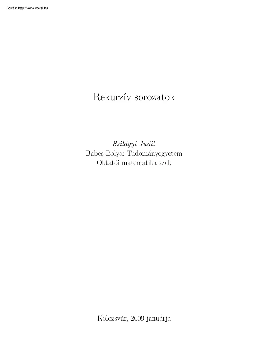 Szilágyi Judit - Rekurzív sorozatok