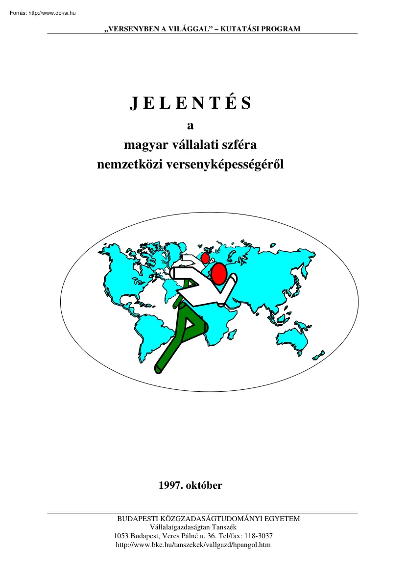 Jelentés a magyar vállalati szféra nemzetközi versenyképességéről