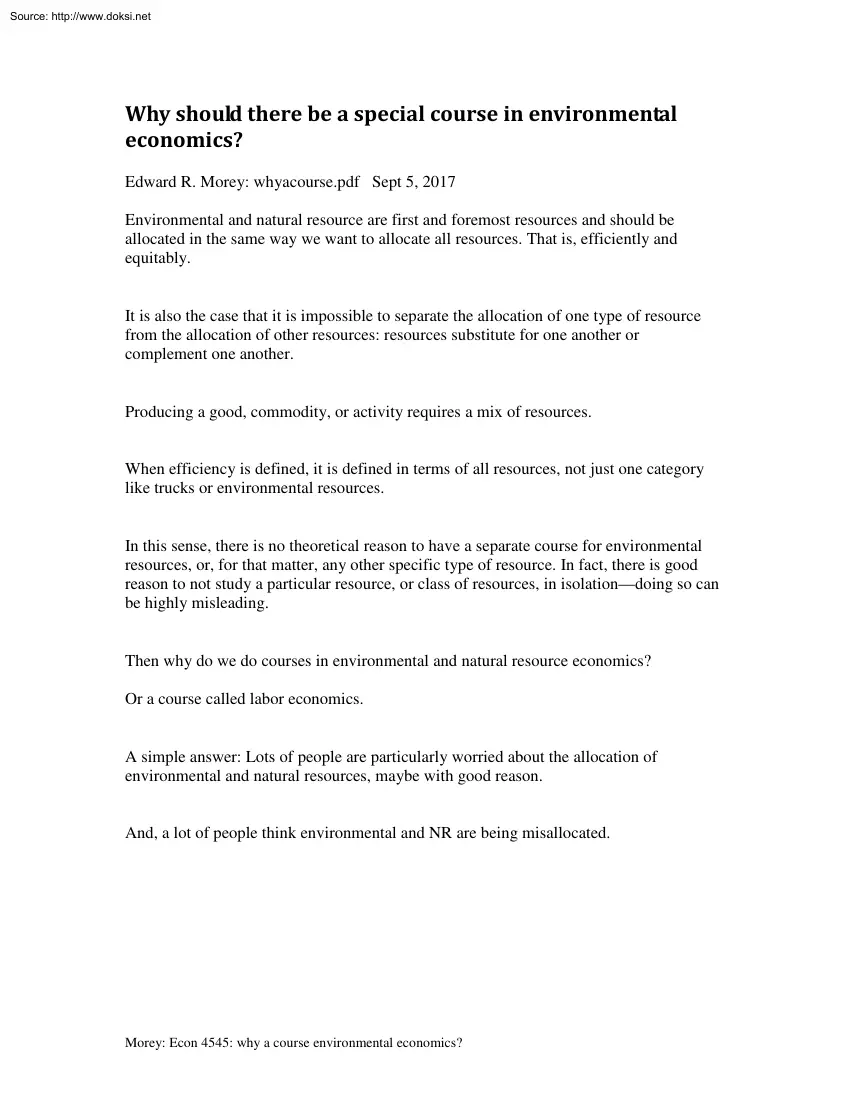 Edward R. Morey - Why Should There be a Special Course in Environmental Economics
