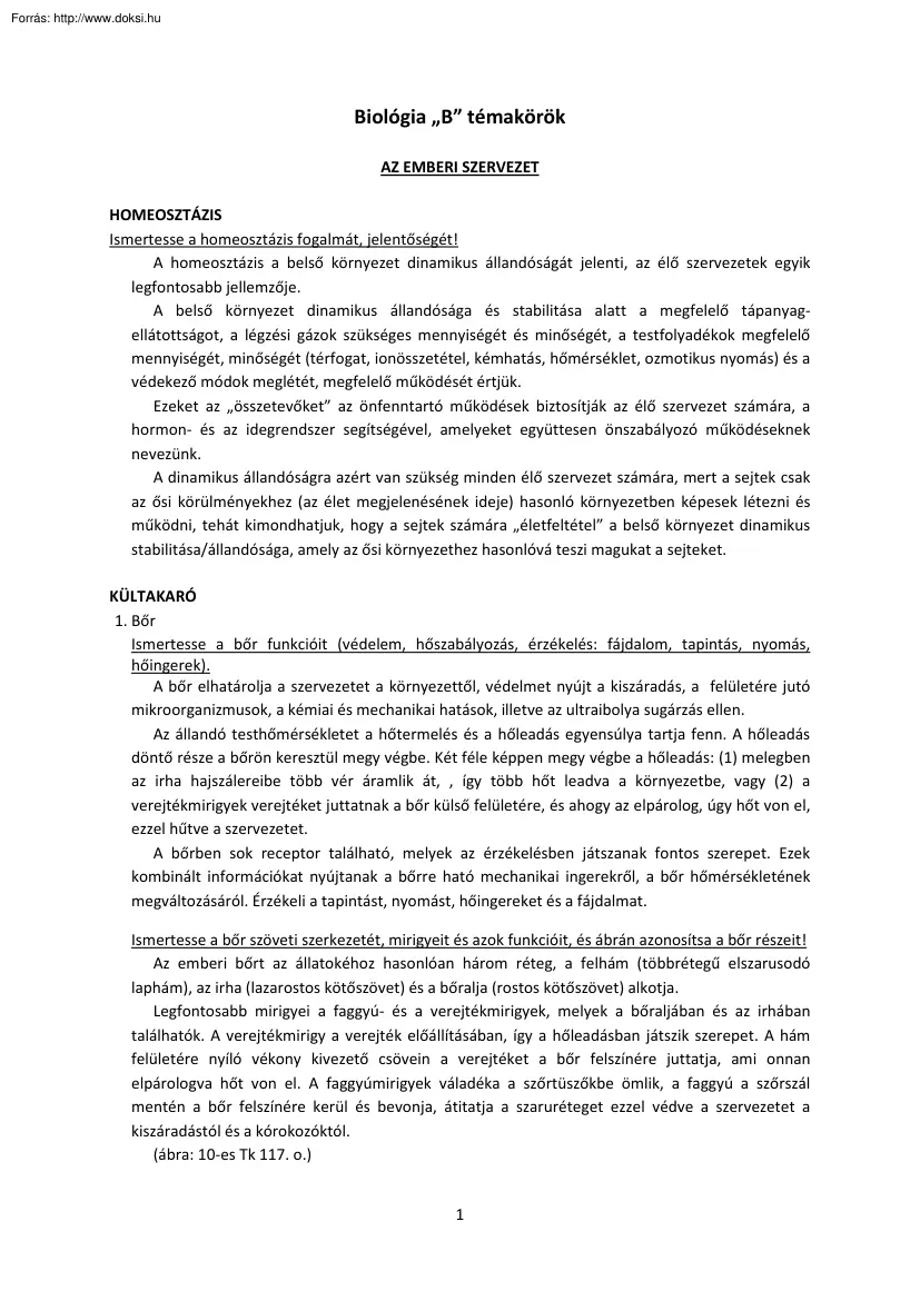 Az emberi szervezet tételek, 2008