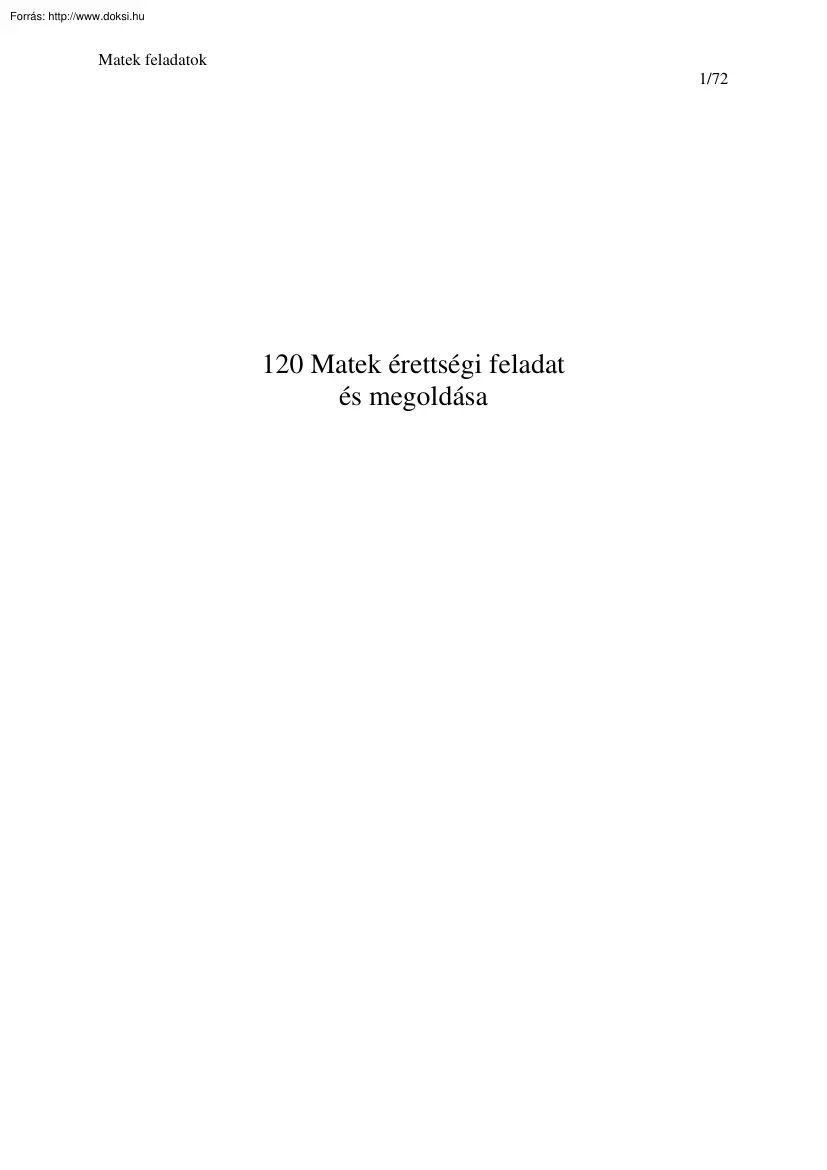120 Matek érettségi feladat és megoldásaik