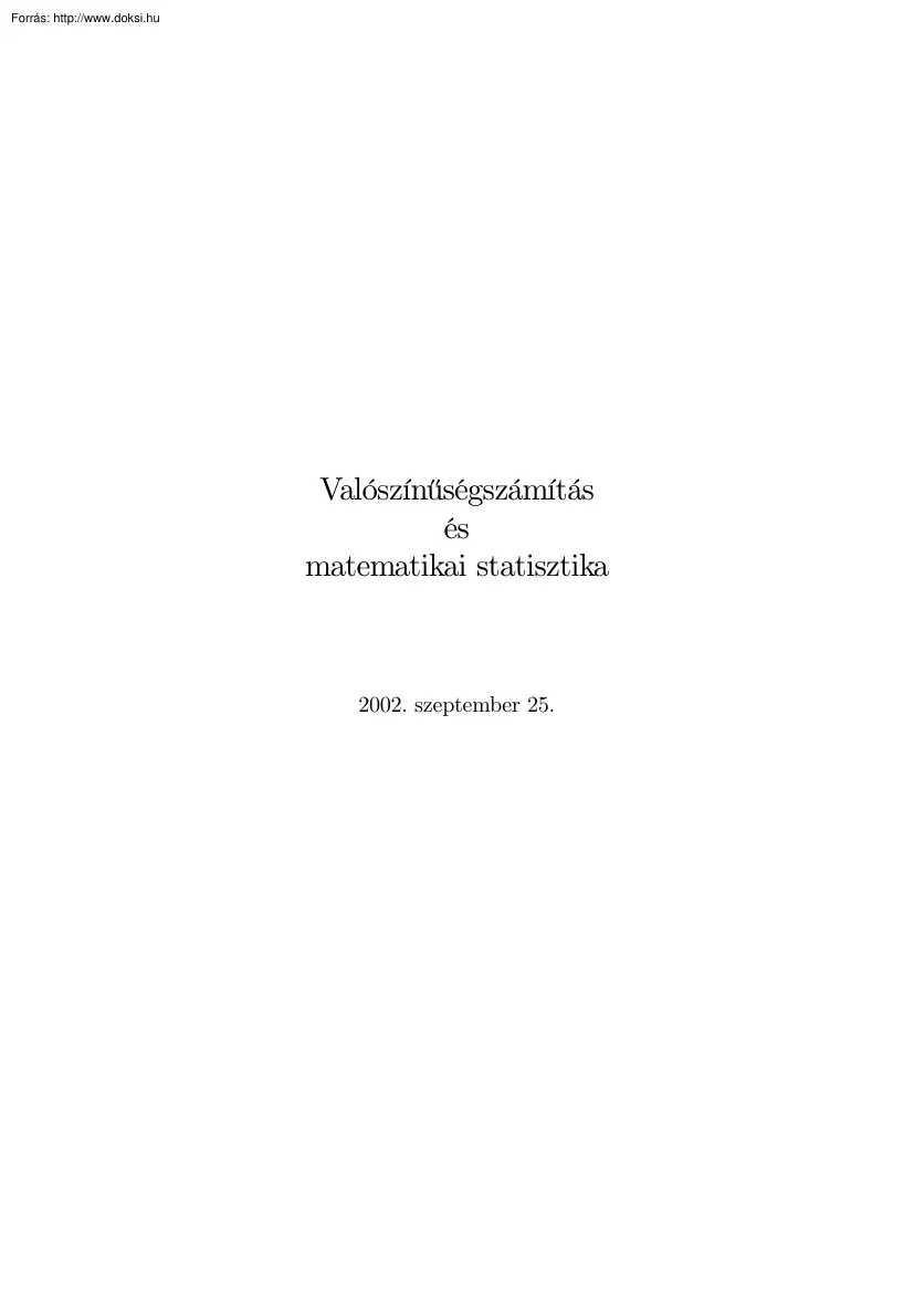 Valószínűségszámítás és matematikai statisztika