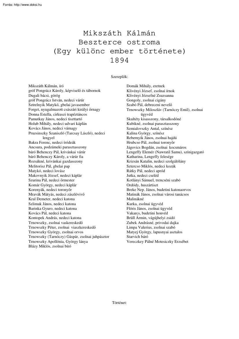 Mikszáth Kálmán - Beszterce ostroma tartalom