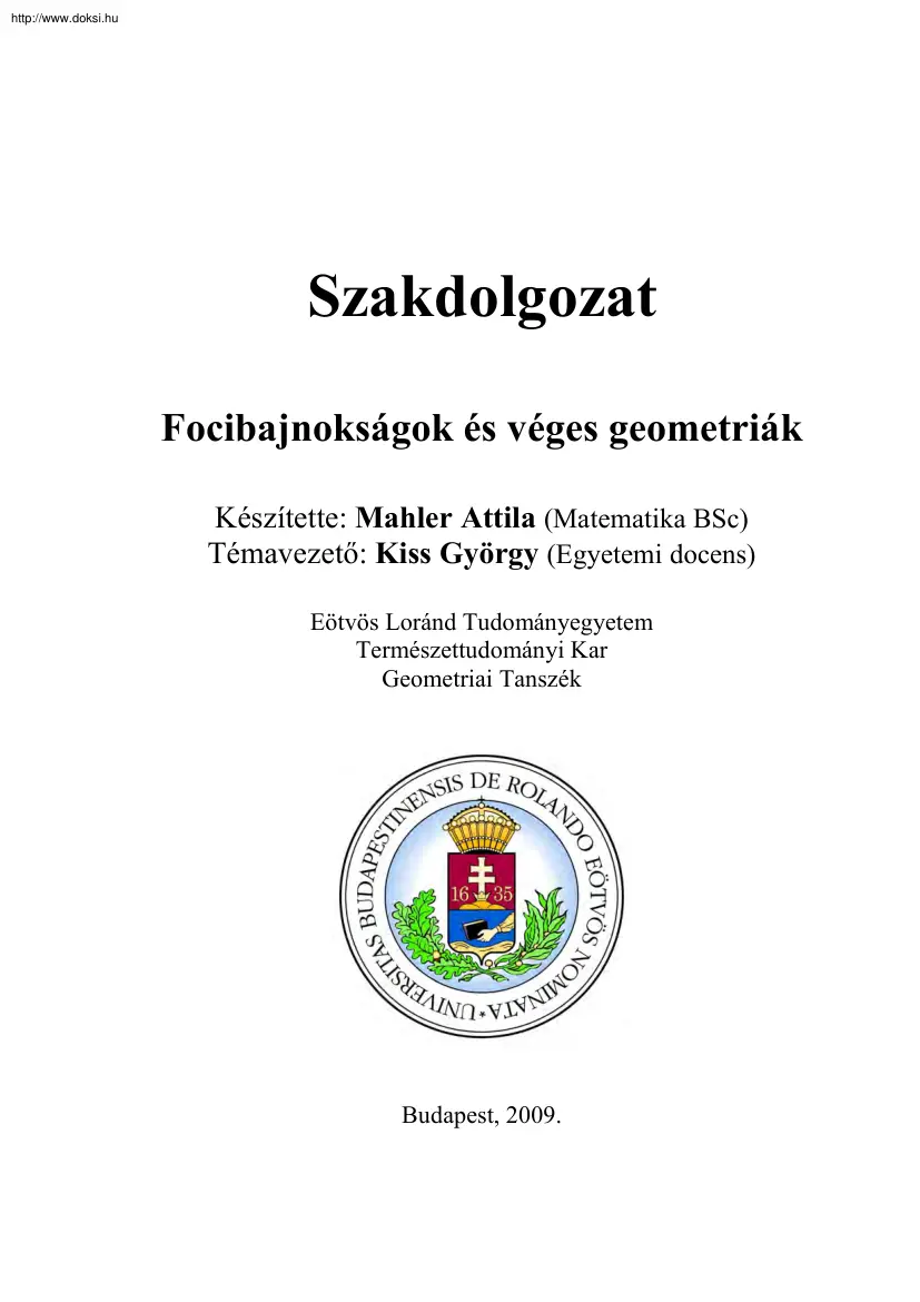 Mahler Attila - Focibajnokságok és véges geometriák