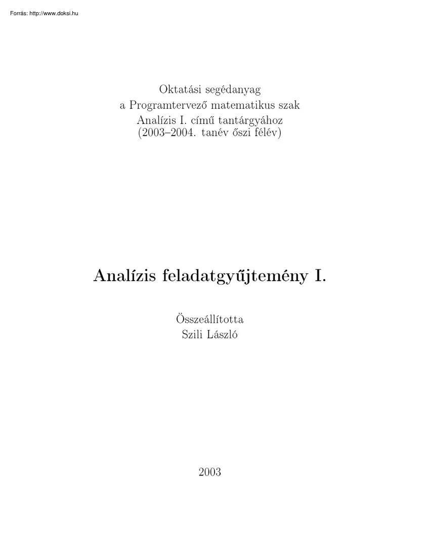 Szili László - Analízis feladatgyűjtemény I