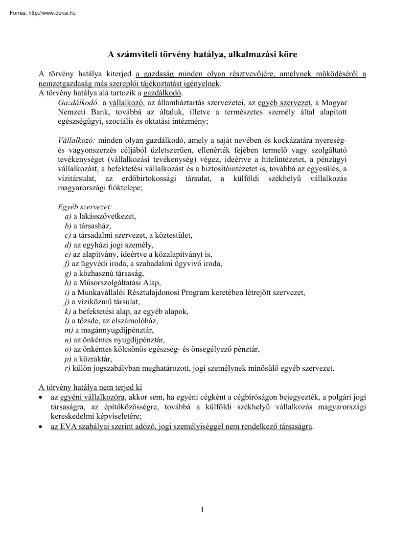 A számviteli törvény hatálya, alkalmazási köre