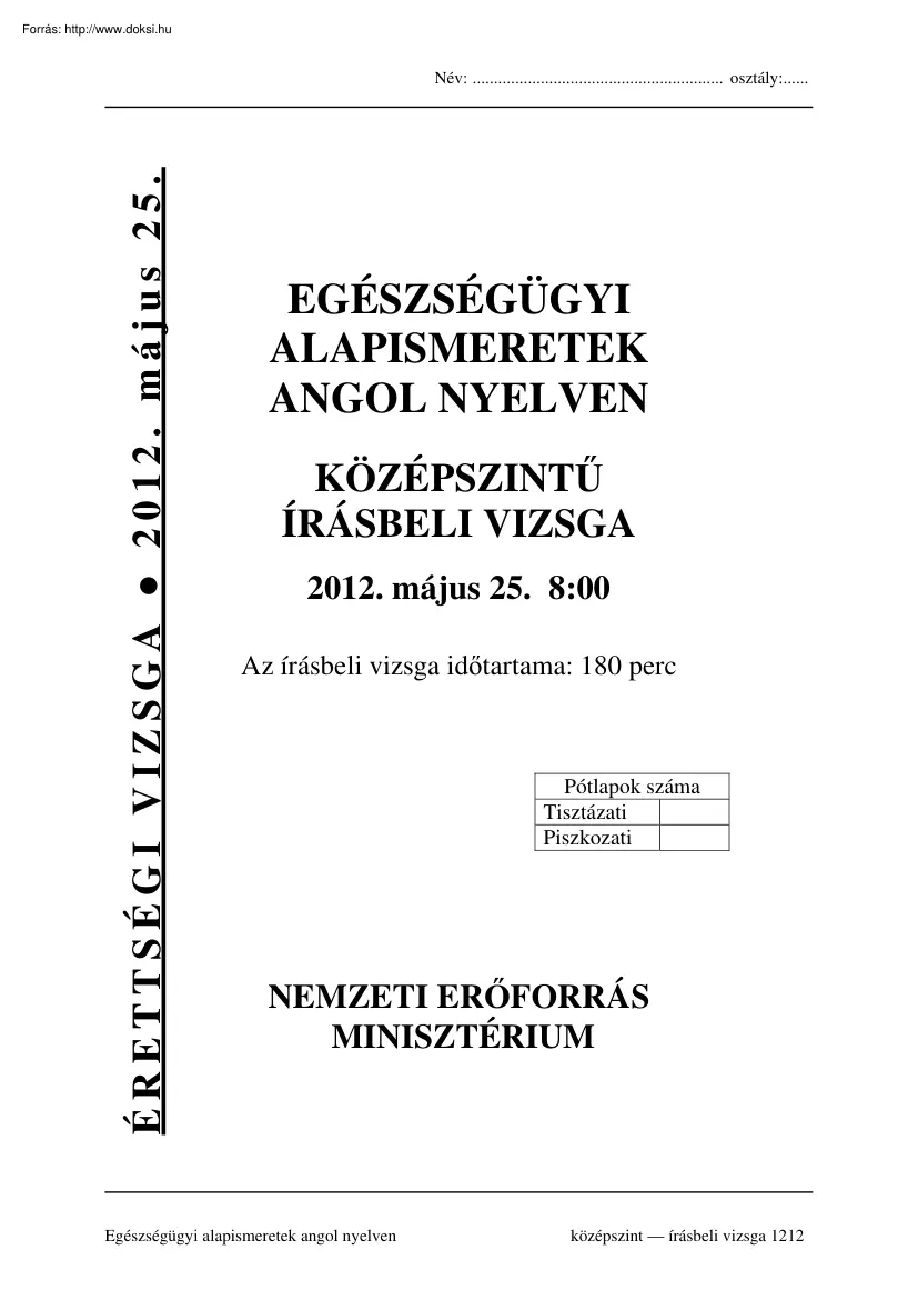 Egészségügyi alapismeretek angol nyelven középszintű írásbeli érettségi vizsga