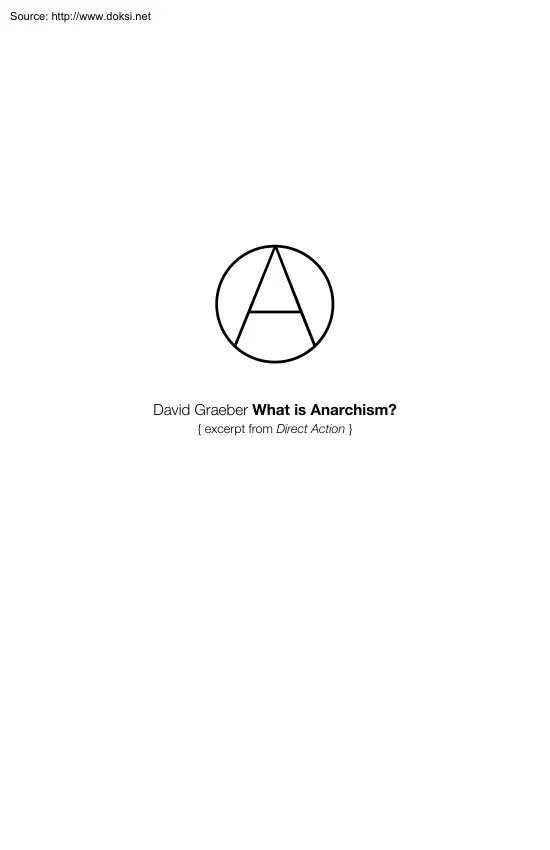 David Graeber - What is Anarchism