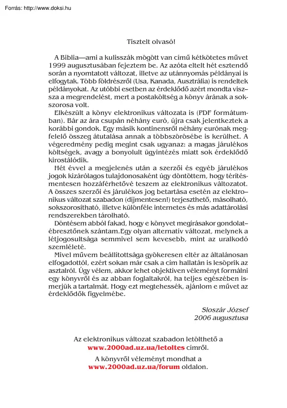 Sloszár József - Biblia, ami a kulisszák mögött van I