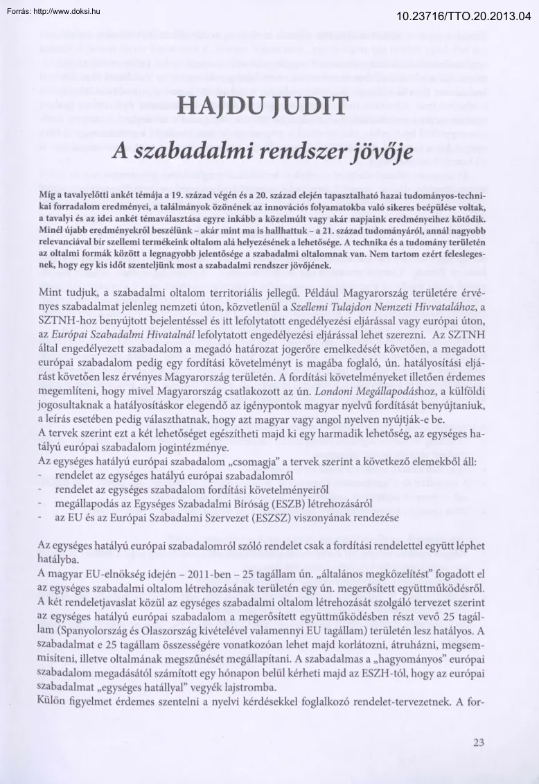 Hajdu Judit - A szabadalmi rendszer jövője