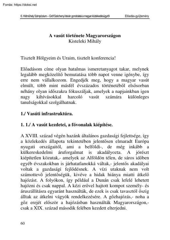 Kisteleki Mihály - A vasút története Magyarországon